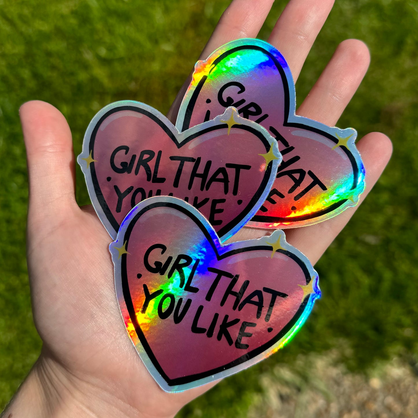 “Girl That You Like” Holographic Heart Sticker